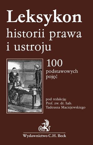 Leksykon historii prawa i ustroju – ebook