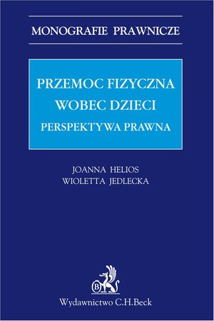 Przemoc fizyczna wobec dzieci. Perspektywa prawna – ebook