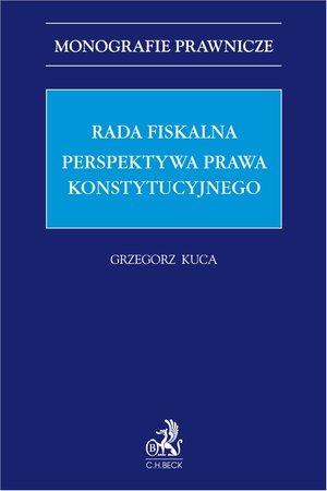 Rada Fiskalna. Perspektywa prawa konstytucyjnego – ebook