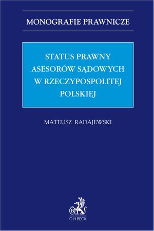 Status prawny asesorów sądowych w Rzeczpospolitej Polskiej – ebook