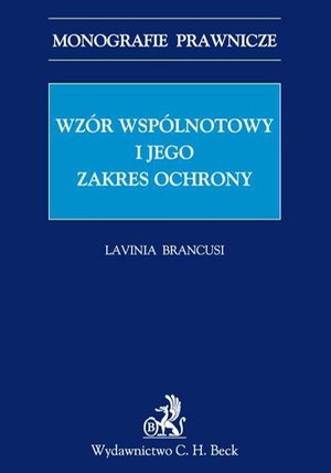 Wzór wspólnotowy i jego zakres ochrony – ebook