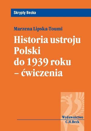 Historia ustroju Polski do 1939 r. - ćwiczenia – ebook