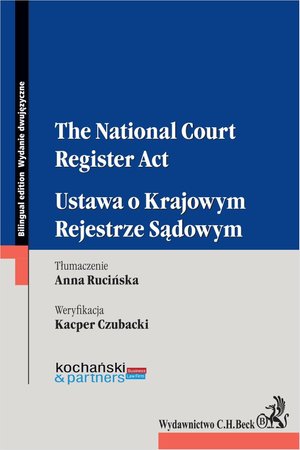 Teksty ustaw: The National Court Register Act. Ustawa o Krajowym Rejestrze Sądowym – ebook