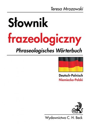 Słownik frazeologiczny niemiecko - polski – ebook