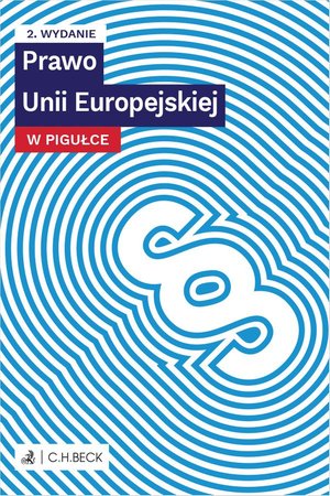 Prawo Unii Europejskiej w pigułce – ebook