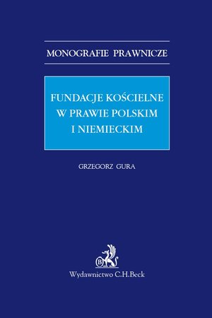 Fundacje kościelne w prawie polskim i niemieckim – ebook