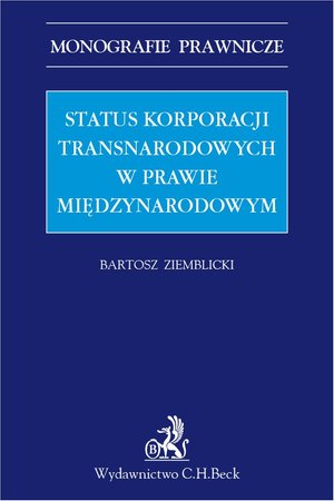 Status korporacji transnarodowych w prawie międzynarodowym – ebook