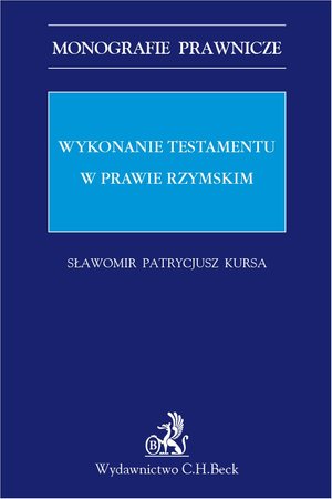 Wykonanie testamentu w prawie rzymskim – ebook