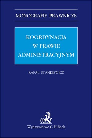 Koordynacja w prawie administracyjnym – ebook