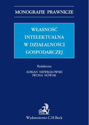 Własność intelektualna w działalności gospodarczej – ebook
