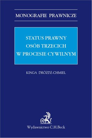 Status prawny osób trzecich w procesie cywilnym – ebook