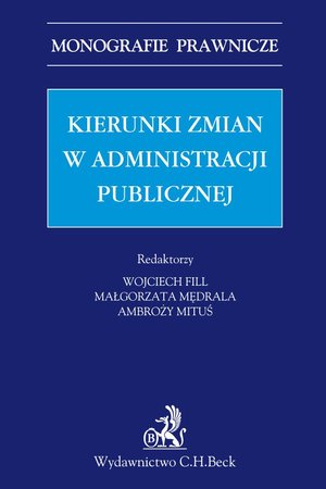 Kierunki zmian w administracji publicznej &ndash; ebook