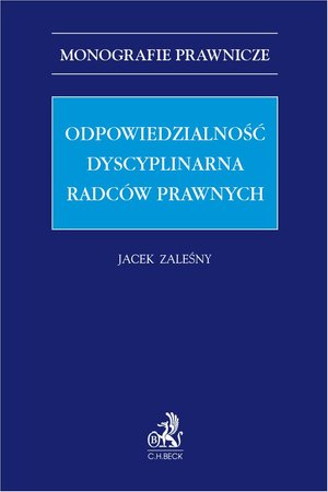 Odpowiedzialność dyscyplinarna radców prawnych – ebook