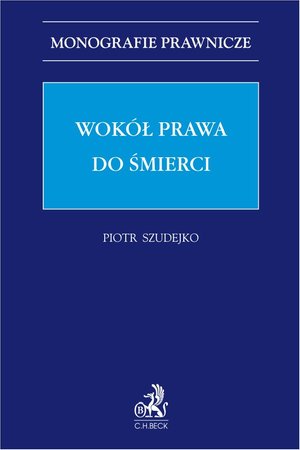 Wokół prawa do śmierci – ebook