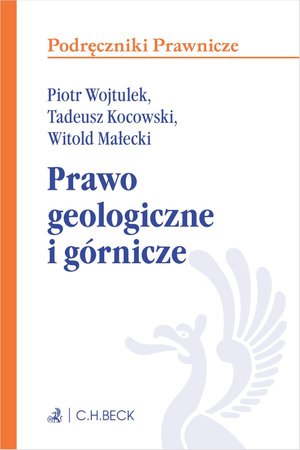 Prawo geologiczne i górnicze – ebook