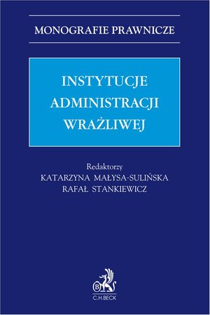 Instytucje administracji wrażliwej &ndash; ebook