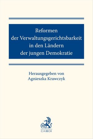 Reformen der Verwaltungsgerichtsbarkeit in den Ländern der jungen Demokratie – ebook