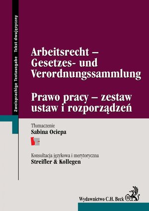 Arbeitsrecht -Gesetzes- und Verordnungssammlung Prawo pracy - zestaw ustaw i rozporządzeń – ebook