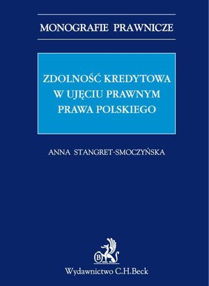Zdolność kredytowa w ujęciu prawnym prawa polskiego – ebook