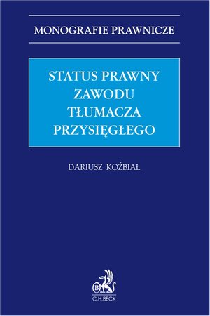 Status prawny zawodu tłumacza przysięgłego – ebook