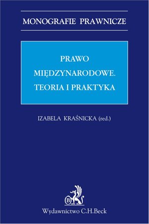 Prawo międzynarodowe. Teoria i praktyka – ebook
