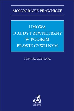 Prawo i Podatki: Umowa o audyt zewnętrzny w polskim prawie cywilnym &ndash; ebook