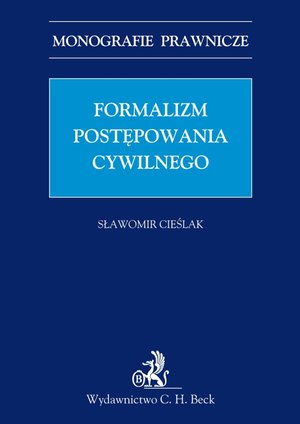 Formalizm postępowania cywilnego – ebook