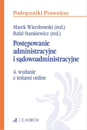 Postępowanie administracyjne i sądowoadministracyjne z testami online – ebook