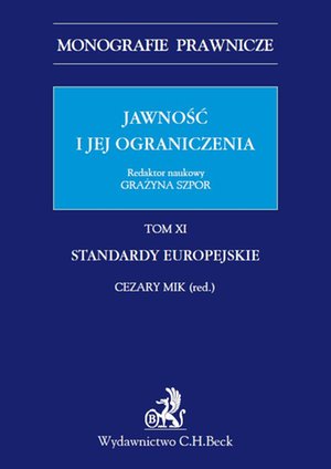 Jawność i jej ograniczenia. Standardy europejskie. Tom 11 – ebook