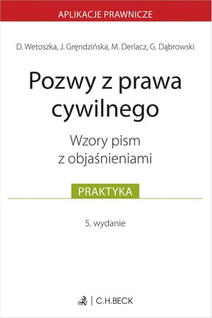 Prawo i Podatki: Pozwy z prawa cywilnego. Wzory pism z objaśnieniami &ndash; ebook
