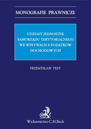 Udziały jednostek samorządu terytorialnego we wpływach z podatków dochodowych – ebook