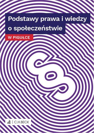Podstawy prawa i wiedzy o społeczeństwie w pigułce – ebook