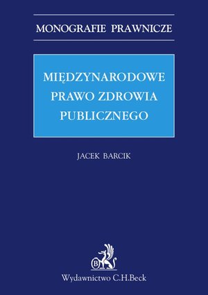 Międzynarodowe prawo zdrowia publicznego – ebook