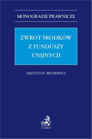 Zwrot środków z funduszy unijnych – ebook