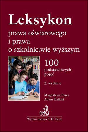 Leksykon prawa oświatowego i prawa o szkolnictwie wyższym – ebook