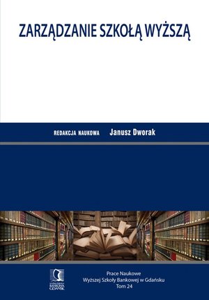 Zarządzanie szkołą wyższą. Tom 24 – ebook