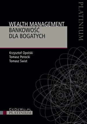 Wealth management. Bankowość dla bogatych – ebook