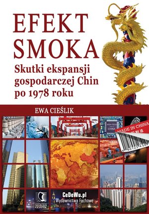 Efekt smoka. Skutki ekspansji gospodarczej Chin po 1978 roku – ebook