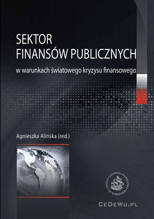 Sektor finansów publicznych w warunkach światowego kryzysu finansowego – ebook