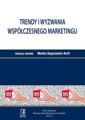 Trendy i wyzwania współczesnego marketingu. Tom 21 – ebook
