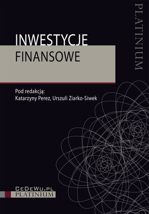 Raporty i Analizy: Inwestycje finansowe (wyd. II zmienione i uzupełnione) – ebook