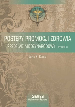 Postępy promocji zdrowia. Przegląd międzynarodowy – ebook