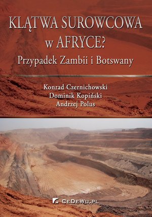 Klątwa surowcowa w Afryce? Przypadek Zambii i Botswany – ebook