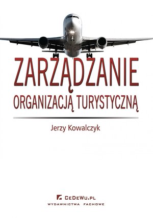 Zarządzanie organizacją turystyczną – ebook