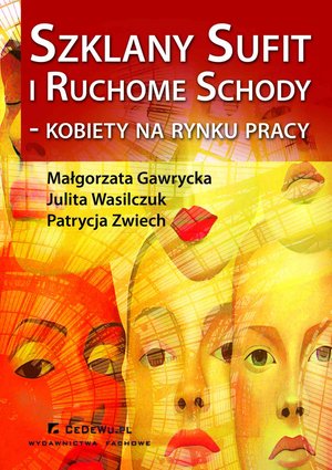 Szklany sufit i ruchome schody - kobiety na rynku pracy – ebook