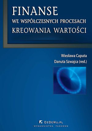 Finanse we współczesnych procesach kreowania wartości – ebook