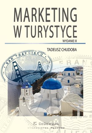 Marketing w turystyce. Wydanie III – ebook