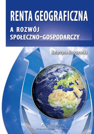 Renta geograficzna a rozwój społeczno-gospodarczy – ebook