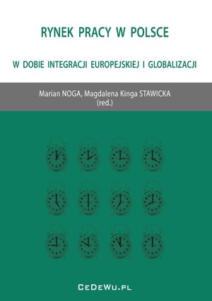 Rynek pracy w Polsce w dobie integracji europejskiej i globalizacji – ebook