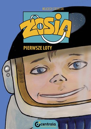 Zosia. Pierwsze loty – ebook